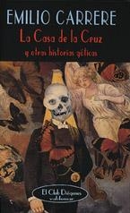 La casa de la Cruz | 9788477023418 | Carrere, Emilio