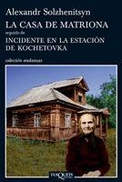 La casa de Matriona | 9788483833353 | Solzhenitsyn, Alexandr