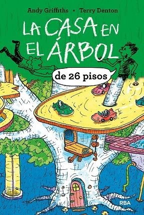 La casa en el árbol de 26 pisos | 9788427208506 | GRIFFITHS , ANDY