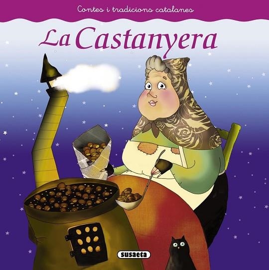 La castanyera | 9788467740431 | Susaeta, Equip
