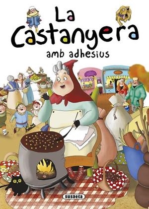 La castanyera amb adhesius | 9788467740325 | Abad, Mònica
