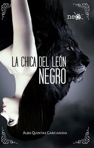 La chica del león negro | 9788416429370 | Quintas Garciandia, Alba