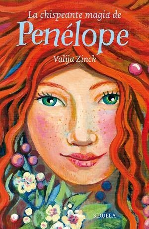 La chispeante magia de Penélope | 9788417308131 | Zinck, Valija