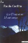 La Cinquena Muntanya | 9788484374848 | Coelho, Paulo