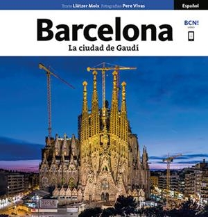 La ciudad de Gaudí | 9788484787204 | Vivas Ortiz, Pere;Moix Puig, Llàtzer