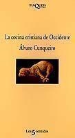 La cocina cristiana de Occidente | 9788472238114 | Cunqueiro, Álvaro