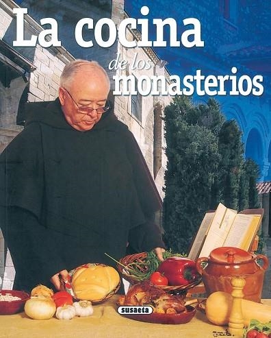 La cocina de los monasterios | 9788430555628 | López, Concha