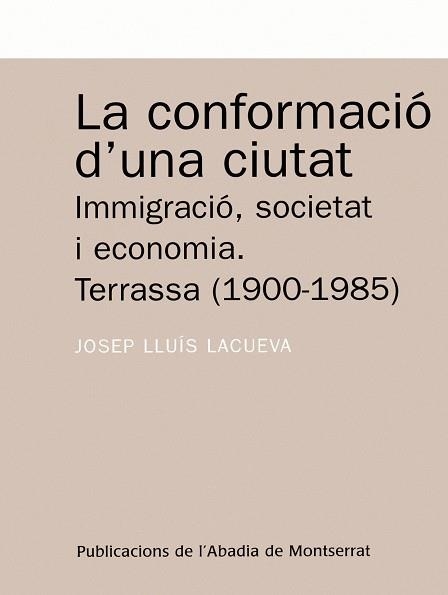 La conformació d'una ciutat. | 9788484152187 | Lacueva Moreno, Josep Lluís