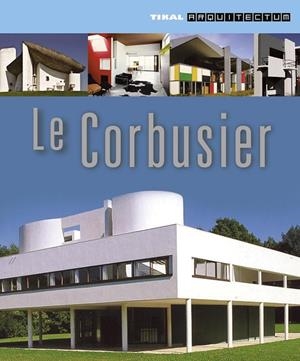La Corbusier | 9788499281766 | Estévez, Alberto T.