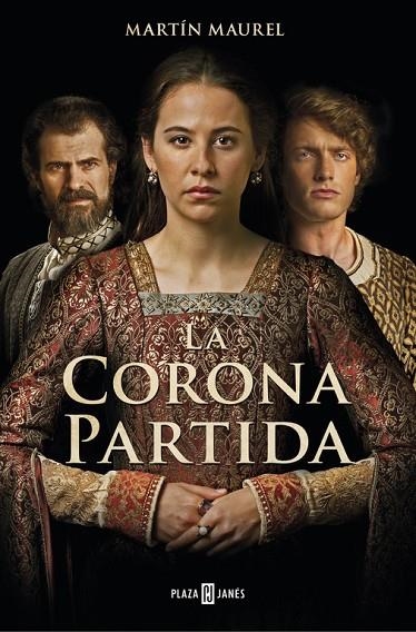 La corona partida | 9788401019227 | Maurel, Martín