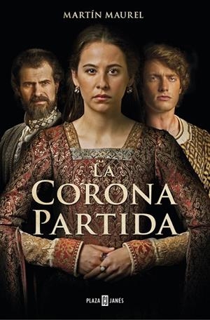 La corona partida | 9788401019227 | Maurel, Martín
