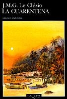 La cuarentena | 9788483100714 | Le Clézio, J. M. G.