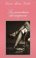 La curvatura del empeine | 9788472237919 | Muñoz Puelles, Vicente