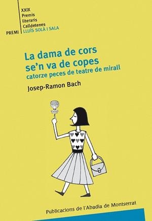 La dama de cors se'n va de copes | 9788498831139 | Bach Pareja, Ferran