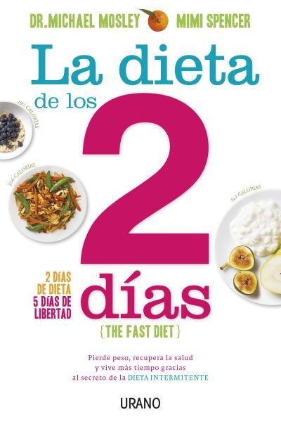La dieta de los 2 días | 9788479538675 | Mosley, Michael;Spencer, Mimi