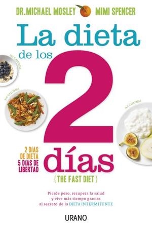 La dieta de los 2 días | 9788479538675 | Mosley, Michael;Spencer, Mimi