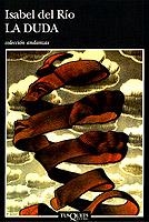 La duda | 9788472239074 | del Río, Isabel