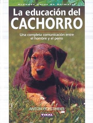 La educación del cachorro | 9788430565399 | Fichtlmeier, Anton