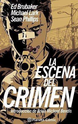 La escena del crimen | 9788416090556 | Brubaker, Ed;Lark, Michael;Phillips, Sean