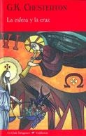 La esfera y la cruz | 9788477026402 | Chesterton, Gilbert Keith