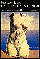 La estatua interior | 9788472232907 | Jacob, François