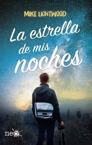 La estrella de mis noches | 9788417114909 | Lightwood, Mike