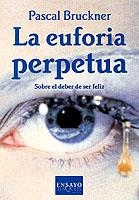 La euforia perpetua | 9788483107393 | Bruckner, Pascal