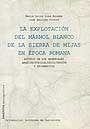 La explotación del mármol blanco de la sierra de Mijas en época romana | 9788474888102 | Loza Azuaga, M. Luisa;Beltrán Fortes, José