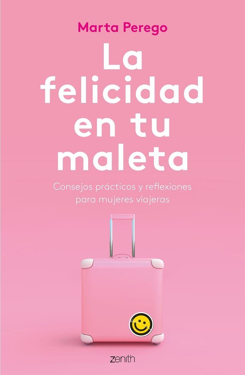 La felicidad en tu maleta | 9788408187745 | Perego, Marta
