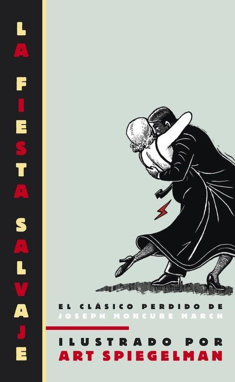 La fiesta salvaje (The wild party) | 9788439722014 | Art Spiegelman