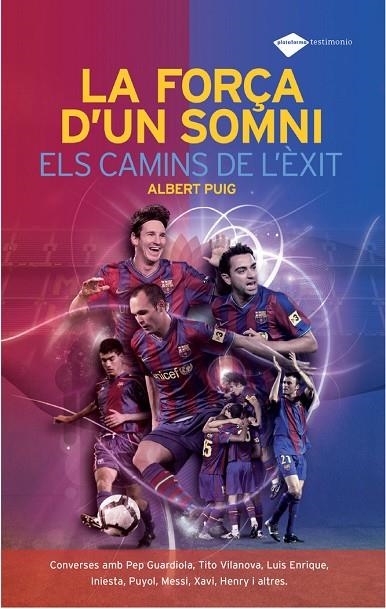 La força d¿un somni | 9788496981720 | Puig, Albert