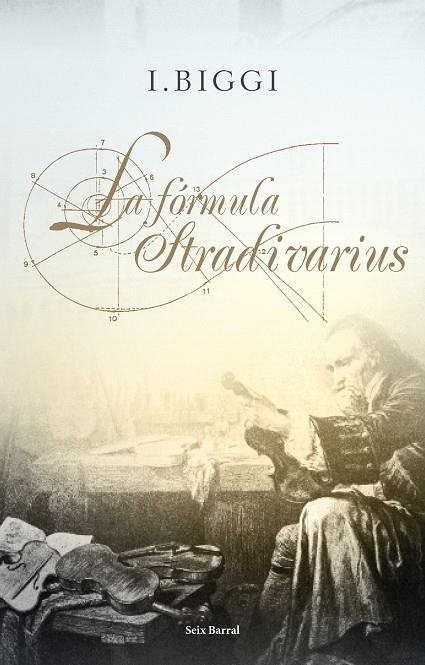 La fórmula Stradivarius | 9788432231650 | Biggi, I.