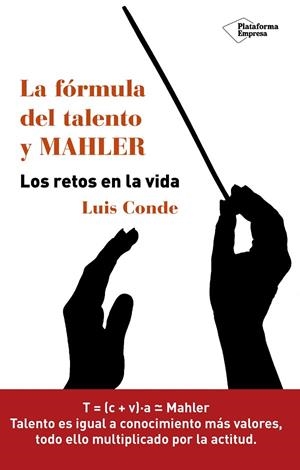 La fórmula del talento y Mahler | 9788416429899 | Conde Moller, Luis