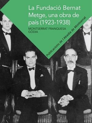 La Fundació Bernat Metge, una obra de país (1923-1938) | 9788498836127 | Franquesa Gòdia, Montserrat