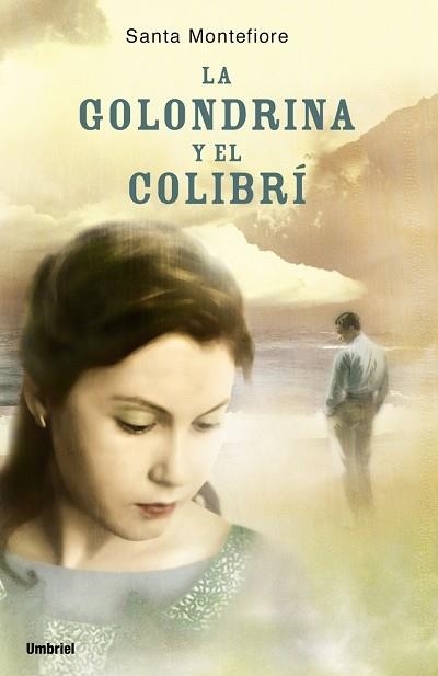 La golondrina y el colibrí | 9788489367135 | Montefiore, Santa