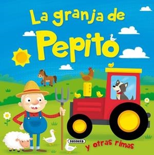 La granja de Pepito y otras rimas | 9788467753400 | Susaeta, Equipo