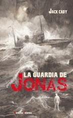 La guardia de Jonás | 9788477027553 | Cady, Jack