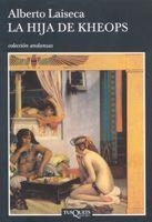 La hija de Kheops | 9788483103432 | Laiseca, Alberto