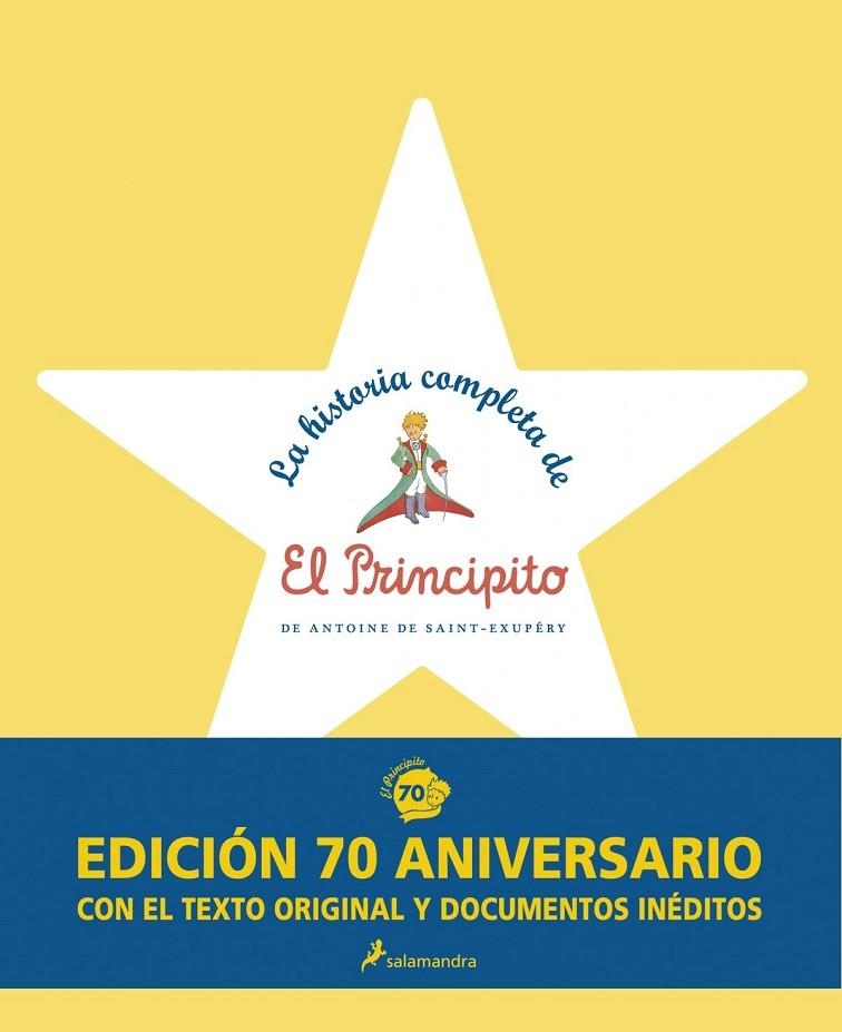 La historia completa de El principito | 9788498385595 | Saint-Exupéry, Antoine de
