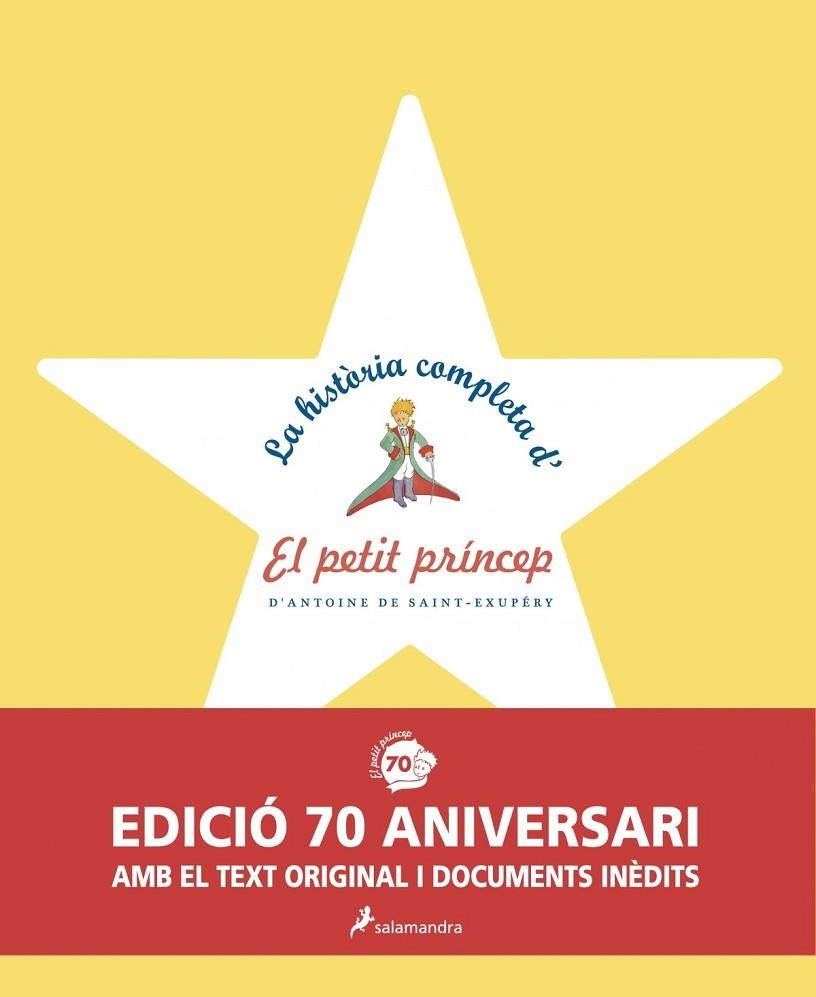 La història completa d'El petit príncep | 9788498385601 | Saint-Exupéry, Antoine de