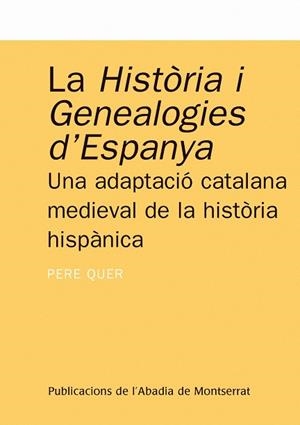 La Història i Genealogies d'Espanya | 9788484152460 | Quer i Aguadé, Pere