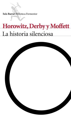 La historia silenciosa | 9788432223174 | Horowitz, Eli;Moffett, Kevin;Derby, Matthew