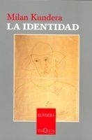 La identidad | 9788483104521 | Kundera, Milan