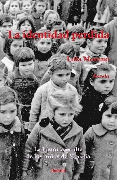 La identidad perdida | 9788489367807 | Moreno, Lola