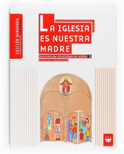 La Iglesia es nuestra Madre: iniciación cristiana de niños 3. Edición renovada. Guía | 9788428821421 | Delegación Diocesana de Catequesis de Madrid,