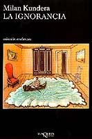 La ignorancia | 9788483101315 | Kundera, Milan