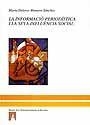 La informació periodística i la seva influència social | 9788479299811 | Montero, María Dolores