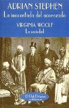 La inocentada del acorazado AND La sociedad | 9788477022930 | Sthephen, Adrian;Woolf, Virginia