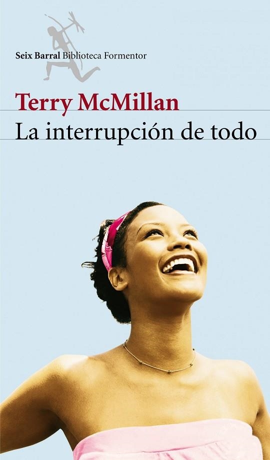 La interrupción de todo | 9788432228018 | McMillan, Terry