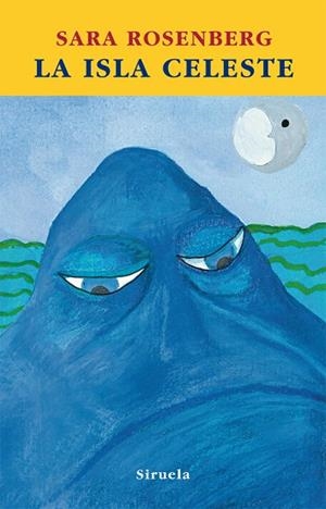 La isla celeste | 9788498413823 | Rosenberg, Sara